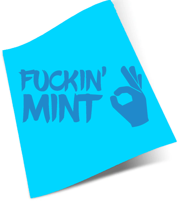 Fuckin' Mint Decal